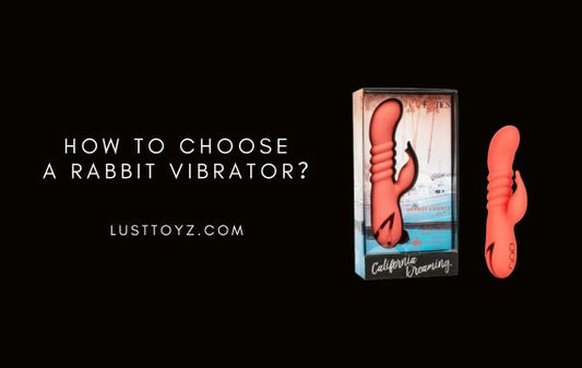 How to Choose a Rabbit Vibrator？