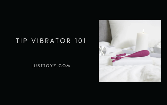 Tip Vibrator 101: How It Works